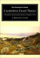 California Coast Trails; a Horseback Ride From Mexico to Oregon 1540624668 Book Cover