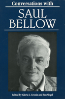 Conversations With Saul Bellow (Literary Conversations Series) 0878057188 Book Cover
