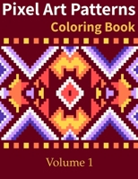 Pixel Art Patterns Coloring Book B08H4Q4P1N Book Cover