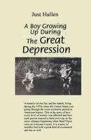 A Boy Growing Up During The Great Depression 0615866328 Book Cover