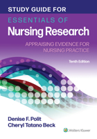 Study Guide for Essentials of Nursing Research: Appraising Evidence for Nursing Practice 0781785812 Book Cover