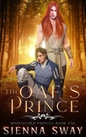 The Oaf Prince 0994939809 Book Cover