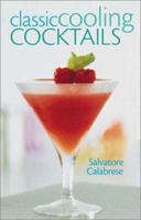 Classic Cooling Cocktails 1402705905 Book Cover