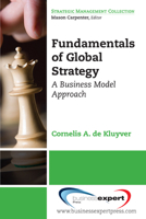 Fundamentals of Global Strategy: A Business Model Approach 1606490729 Book Cover