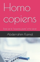 Homo copiens: Essai sur le "nouveau jeune" et le savoir (French Edition) 9920368717 Book Cover