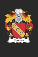 Farres: Farres Coat of Arms and Family Crest Notebook Journal (6 x 9 - 100 pages) 1694394263 Book Cover