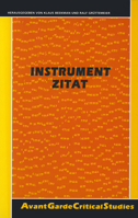 Instrument Zitat: Über Den Literarhistorischen Und Institutionellen Nutzen Von Zitaten Und Zitieren 9042007591 Book Cover