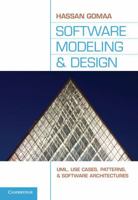 Software Modeling and Design: UML, Use Cases, Patterns, and Software Architectures 0521764149 Book Cover