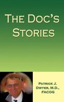 The Doc's Stories 1449041450 Book Cover