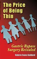 The Price of Being Thin 0982233701 Book Cover