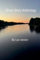 Short Story Anthology B0GW9D5JTM Book Cover