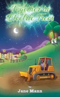 Together in Electric Trees 180723018X Book Cover