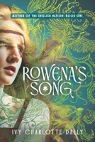 Rowena's Song B0CFXDQ69D Book Cover