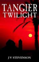 Tangier Twilight 1844012581 Book Cover