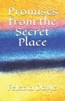 Promises from the Secret Place B089M2HZF9 Book Cover