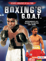 Boxing's G.O.A.T: Muhammad Ali, Manny Pacquiao, and More 172843162X Book Cover