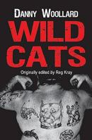 Wild Cats 1906710619 Book Cover