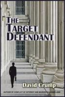The Target Defendant 161027234X Book Cover