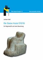 Die Statue Assiut S10/16: Ein Regionalstil Und Seine Bewertung 3447111119 Book Cover