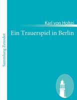 Ein Trauerspiel in Berlin 148407131X Book Cover