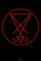 Notebook: Sigil of Baphomet Journal Satan Occult Composition Book Satanic Gift 1696383943 Book Cover