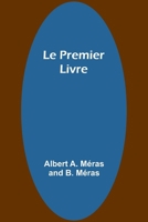Le Premier Livre 9362094436 Book Cover