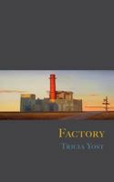 Factory 0998414603 Book Cover