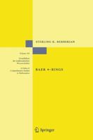 Baer *-rings (Die Grundlehren der mathematischen Wissenschaften in Einzeldarstellungen) 354005751X Book Cover