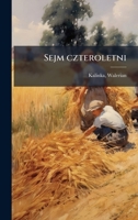 Sejm czteroletni (Polish Edition) 1024175251 Book Cover