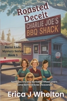 Roasted Deceit (Burnt End Mystery) 1956069623 Book Cover