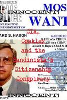 CIA, Coakley and the Sandinista's Citizenship Conspiracy 1304122085 Book Cover