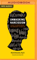 Unmasking Narcissism: A Guide to Understanding the Narcissist in Your Life 197867208X Book Cover