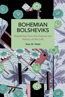 Bohemian Bolsheviks B0FMN8MKYX Book Cover