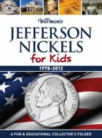 Jefferson Nickels for Kids: 1978-2012 Collector's Jefferson Nickel Folder 1440223742 Book Cover