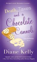 Death, Taxes, and a Chocolate Cannoli 1250048338 Book Cover