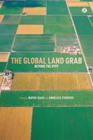 The Global Land Grab: Beyond the Hype 178032894X Book Cover