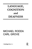 Language, Cognition, and Deafness (Communication Series) 089859877X Book Cover