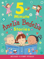 Amelia Bedelia 5-Minute Stories 0062961950 Book Cover