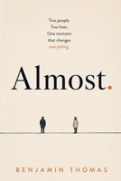 Almost. B0GMLGDR65 Book Cover