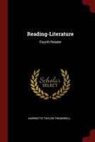Reading-Literature: Fourth Reader 1015997228 Book Cover