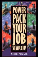 Power Pack Your Job Search! 0801057302 Book Cover