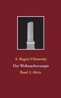 Der Weihnachtsvampir: Band 2: Alicia 3748100361 Book Cover