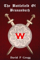 The Battlefield Of Brunanburh: The Case For Wirral B08TQJ8Y3T Book Cover