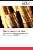 El Precio Determinable 3659024732 Book Cover