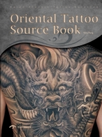 Oriental Tattoo Sourcebook 1908175249 Book Cover