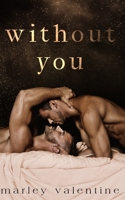 Without You B085RS9NG5 Book Cover