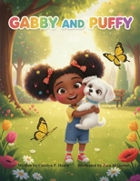 Gabby and Puffy B0GHN8N51P Book Cover