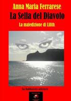 LA SELLA DEL DIAVOLO La maledizione di Lilith 0244375313 Book Cover