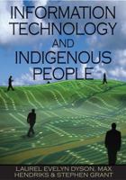 Information Technology and Indigenous People 1599042983 Book Cover