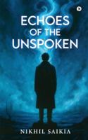 Echoes of The Unspoken B0G34GMWTF Book Cover